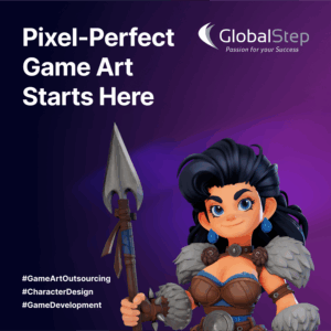 Game Art Outsourcing: How to Pick the Perfect 2D & 3D Partner | GlobalStep